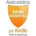 Assicurazione di Squaretrade contro Danni Accidentali e Guasti Meccanici/Elettrici per Kindle solo per clienti residenti in Italia