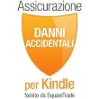 Assicurazione di Squaretrade contro Danni Accidentali e Guasti Meccanici/Elettrici per Kindle solo per clienti residenti in Italia