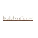 Its All About Soccer Tin Sign