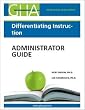 Differentiating Instruction Guidelines for Implementation: Administrator Guide