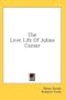 The Love Life Of Julius Caesar
