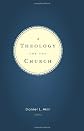 A Theology for the Church