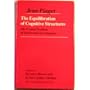 Equilibration of Cognitive Structures: The Central Problem of Intellectual Development