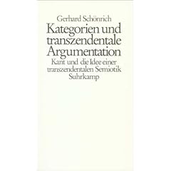 Kategorien und transzendentale Argumentation: Kant und die Idee einer transzendentalen Semiotik