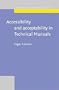 Accessibility and Acceptability in Technical Manuals: A Survey of Style and Grammatical Metaphor (Document Design Companion Series, V. 4)