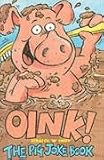 Books : Oink!: The Pig Joke Book