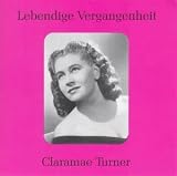 Lebendige Vergangenheit: Claramae Turner