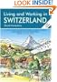 Living and Working in Switzerland: A Survival Handbook (Living & Working in Switzerland)