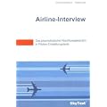 SkyTest� Airline-Interview: Das psychologische Abschlussgespr�ch in Piloten-Einstellungstests