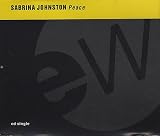 Sabrina Johnston - Peace (Brothers in Rhythm Edit) / Peace In The Valley Mix (7" Vinyl Single) [VINYL]