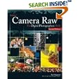 Adobe Camera Raw for Digital Photographers Only (For Only)