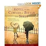 Hotel on the Corner of Bitter and Sweet Publisher: Random House Audio; Unabridged edition