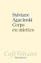 Corps en miettes
