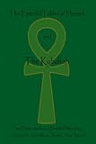 The Emerald Tablet Of  Hermes & The Kybalion: Two Classic Bookson Hermetic Philosophy