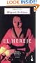 El Hereje (Spanish Edition)