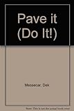 Pave it
