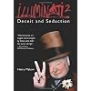 Illuminati 2: Deceit and Seduction