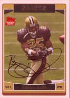 Reggie Bush, New Orleans Saints, 2006 Topps Autographed Card