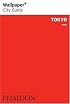 Wallpaper City Guide: Tokyo 2008 (Wallpaper City Guides (Phaidon Press))