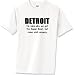 

Detroit . . . Visit Anyway T-Shirt Standard Cotton