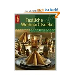 Festliche Weihnachtsdeko: Tischschmuck, Adventsfloristik und mehr