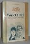 War Chief (The White Indian Series)