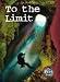 Books : To The Limit