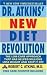 Dr. Atkins' New Diet Revolution