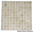 4x4 Sample of 1x1 White Onyx Polished Mosaics Tiles