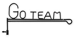 Go Team! Garden Size Flag Pole