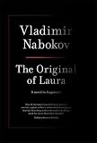 The Original of Laura: (Dying is Fun) a Novel in Fragments (Penguin Modern Classics)