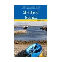 Shetland Islands (Landmark Visitor Guide)