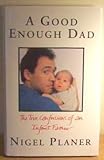 A good enough dad