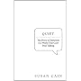 Quiet: The power of introverts in a world that can&hellip by Susan Cain