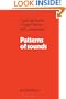 Patterns of Sounds (Cambridge Studies in Speech Science and Communication)