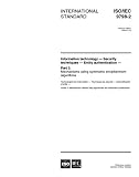 ISO/IEC 9798-2:1999, Information technology -- Security techniques -- Entity authentication -- Part 2: Mechanisms using symmetric encipherment algorithms