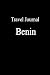 Books : Travel Journal Benin
