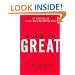 Good to Great: Why Some Companies Make the Leap... and Others Don't