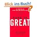 Good to Great: Why Some Companies Make the Leap...And Others Don't