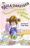 Second Grade Rules, Amber Brown [Paperback] [2007] (Author) Paula Danziger, Tony Ross, Dana Lubotsky