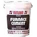 12 each: Furnace Cement (64)