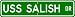 USS SALISH ATA 187 Street Sign - Navy