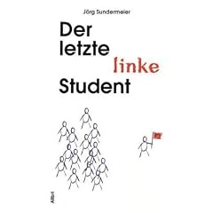 Der letzte linke Student
