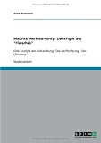 Maurice Merleau-Pontys Denkfigur des Fleisches: Eine Analyse der Abhandlung Die Verflechtung - Der Chiasmus