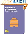 How to Find Fulfilling Work: The School of Life
