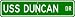 USS DUNCAN DD 874 Street Sign - Navy Ship