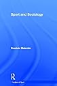 Sport and Sociology (Frontiers of Sport)
