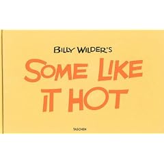 Billy Wilder, Some Like It Hot: 25 Jahre TASCHEN (+ DVD)