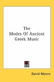 The Modes of Ancient Greek Music