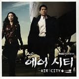 Air City O.S.T (MBC TV Drama) [S.M ENTERTAINMENT MUSIC KOREA 2007]